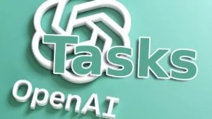 OpenAI lansează funcția „Tasks” pentru ChatGPT și controverse pe piața AI